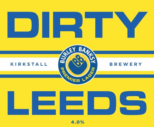 DIRTY LEEDS // BURLEY BANKSY // PREMIER LAGER // 4% // 440ML //